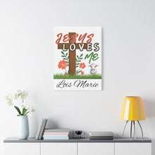 Cargar imagen en el visor de la galería, Jesus Loves Me Personalized Name Canvas